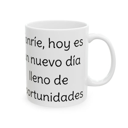 Taza Cerámica Blanca - Ilumina tus días - Alegre - Inspiradora - Spanish